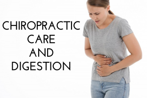 Chiropractic Care and Digestion